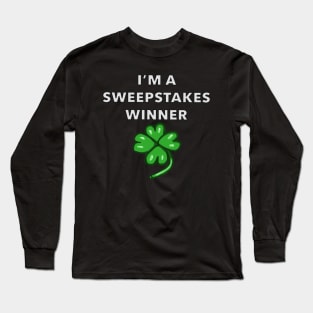 Sweepstakes Winner Long Sleeve T-Shirt